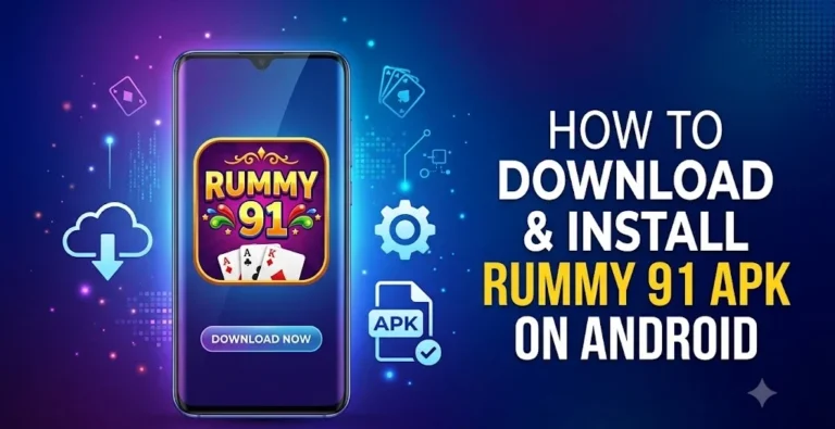 How to Download and Install Rummy 91 APK on Android